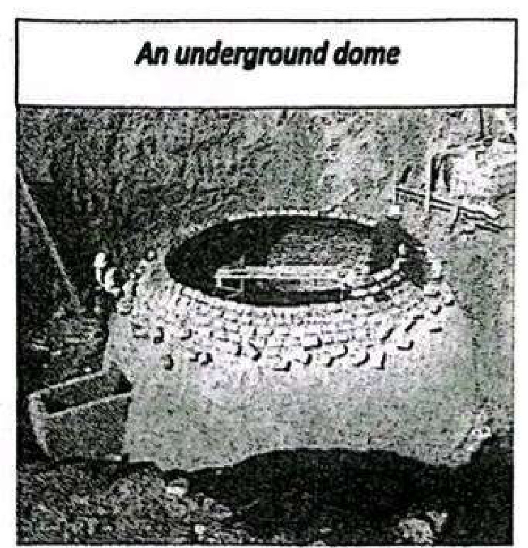 An underground dome